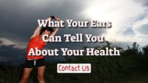 Can’t Stop Scratching Your Ears? – What Your Ears Can Tell You