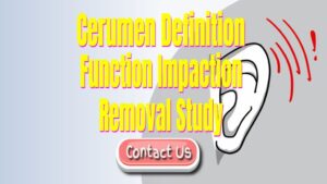 What Happens When Cerumen (Ear Wax) is Impacted?