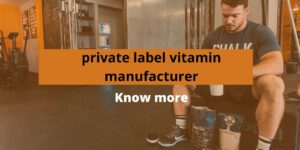 Private Label Vitamin