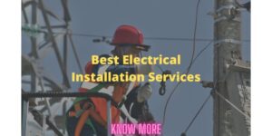 Best-Electrical-Installation-Services