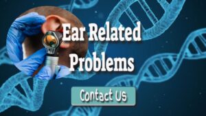 Ear Related Problems in the Middle Ear and Surgery