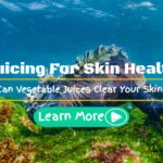 juicing for skin health