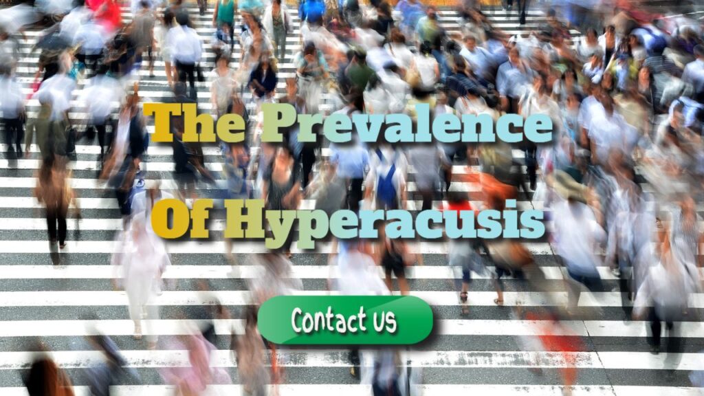 What Is The Prevalence Of Hyperacusis