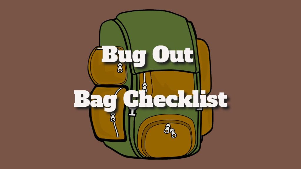 Bug Out Bag Checklist