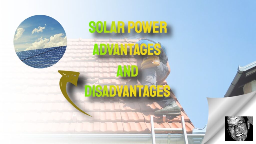 Solar Power: Key Pros and Cons to Understand