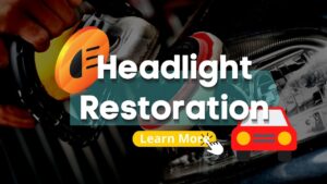 Headlight Restoration Explained: Benefits and Process